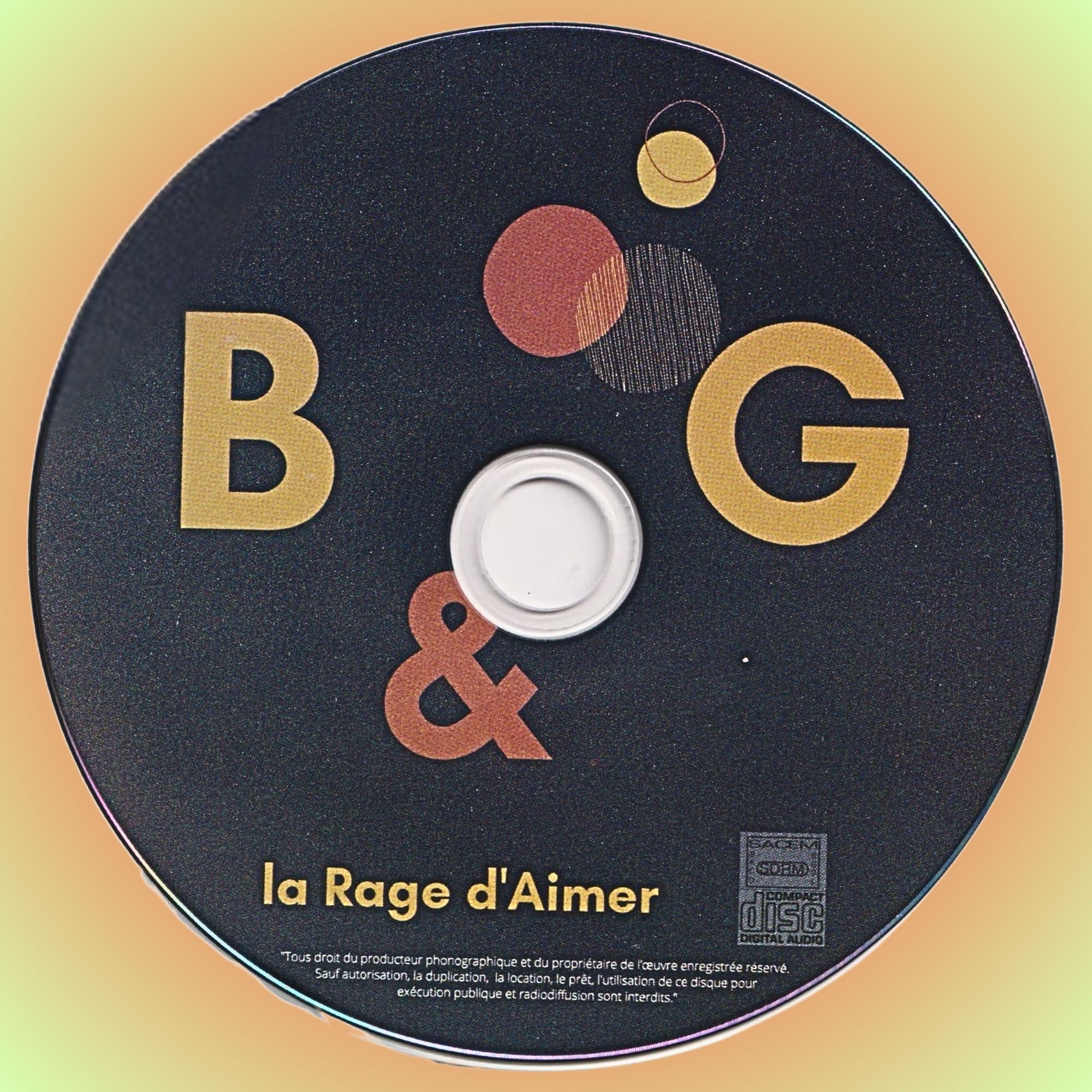 La Rage d'aimer